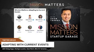 Mission Matters: Adapting with Current Events