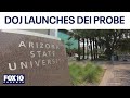 Federal probe targets ASU over DEI allegations | FOX 10 Phoenix