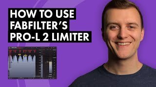 How to Set Up and Use FabFilter's Pro-L 2 Limiter to Master Your Music