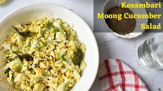 Hesaru Bele Kosambari | Kosambari | Quick \u0026 Healthy Vegetarian Salad Recipe