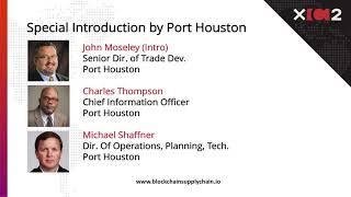 XChain2 (May 2018) | Topic: Special Introduction - Port Houston