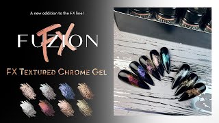 NEW! Fuzion FX Textured Chrome Gel✨