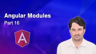 Angular Modules | Understanding Modules | Angular Tutorial