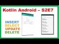 Kotlin Android S2E7 : Easiest SQLite CRUD Tutorial