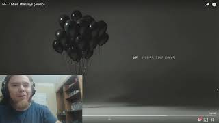 NF  I Miss The Days  The Search Album REACTION!!