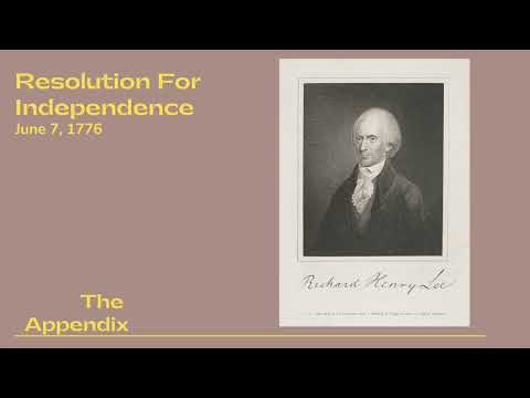 Who proposed the resolution for independence in 1776?