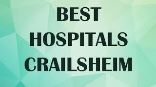 Hospitals in Crailsheim, Germany