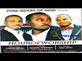 Pure Heart Of God - Hour Of Worship