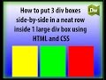 Float 3 DIV Boxes Side by Side in a Row | Align DIV Boxes Side by Side [HOW TO]
