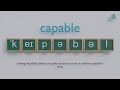 How to pronounce capable ?