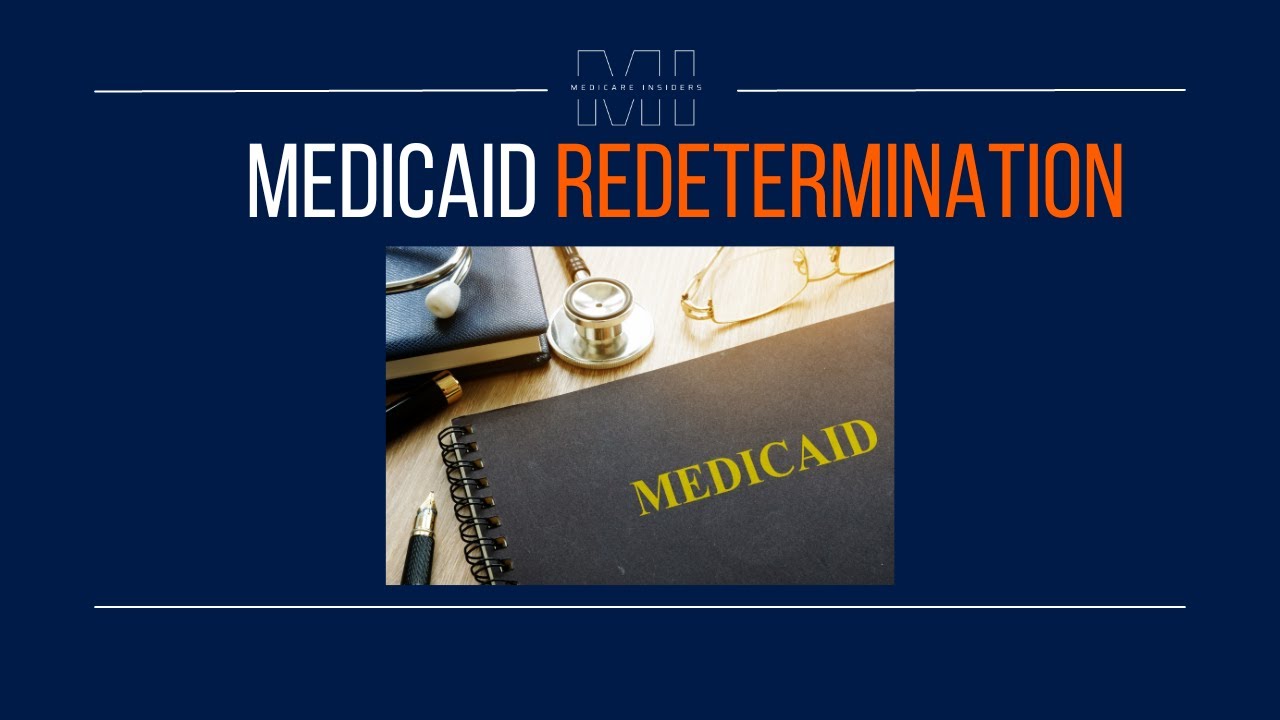 Medicaid Redetermination - YouTube