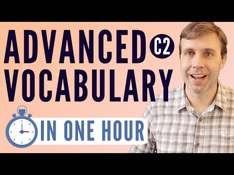 Advanced Vocabulary in 60 Minutes (Precise Words You Need to Know!)