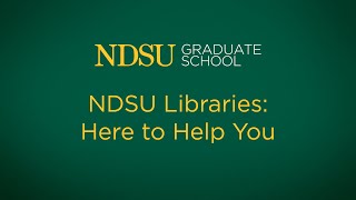 NDSU Libraries: Here to Help You