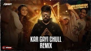 Kar Gayi Chull (2023 Remix) - DJ Abhijit & Shenzo