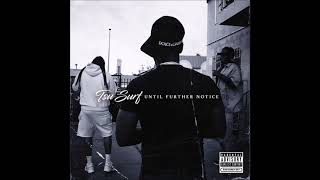 Tsu Surf - "Amen (Interlude)" OFFICIAL VERSION