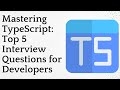 Top 5 TypeScript Interview Questions You Should Know |  PT1