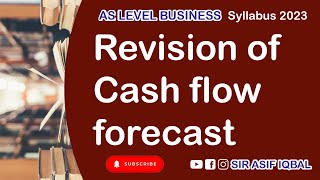 Revision of Cash flow forecast | As level Business