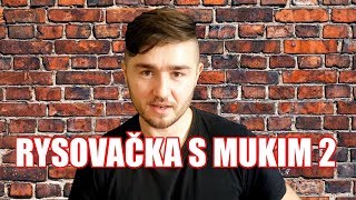 RYSOVAČKA S MUKIM 2 | FORMA DO LETA