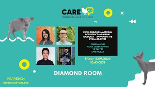 CARE 2024 | Panel Discussion: A.I. and Animal Advocacy — Navigating the Ethical Frontier