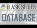 Python Flask Tutorial: Full-Featured Web App Part 4 - Database with Flask-SQLAlchemy