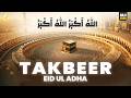 Powerful Eid Takbeer 2026  🕋 Heart Touching Takbirat for Eid Al-Adha | Zikrullah TV