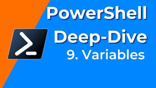 09. Variables - PowerShell Deep-Dive