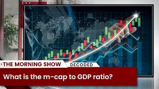 What is market cap-to-GDP ratio? Share Bazar | Economics | Business News