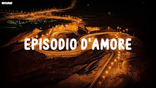 Geolier - EPISODIO D'AMORE (Lyrics/Testo)