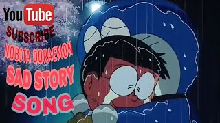 Tum hi aana Doraemon Nobita😭 Sad😔 Song- presented by T-series Album