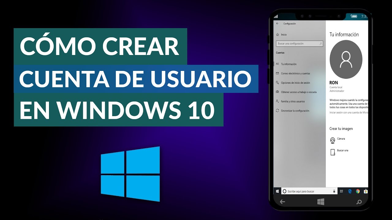 Cómo CREAR Cuentas De USUARIO En Windows 10 - Muy Fácil - YouTube