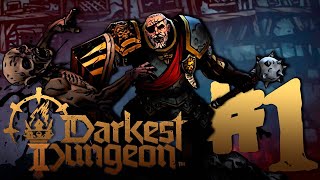 REVENTAMOS EL PRIMER ACTO - Darkest Dungeon II #1