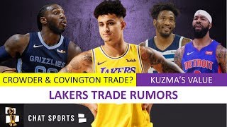 Lakers News: Kyle Kuzma’s Trade Value + Lakers Trade Rumors On Robert Covington & Jae Crowder