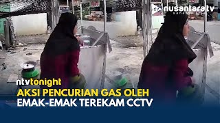 Aksi Nekat Emak-Emak di Tangerang! Gas 3 Kg Dicuri, Rekaman CCTV Jadi Viral | NTV TONIGHT