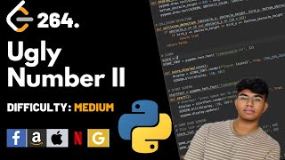 Ugly Number II | Leet code 264 | Theory explained + Python code | July day 4 code challenge