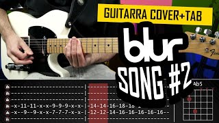 Song 2 BLUR Guitarra Cover Completo + Tablatura | Marcos García