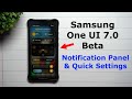Samsung One UI 7.0 Beta - New Notifications & Quick Settings Full Overview