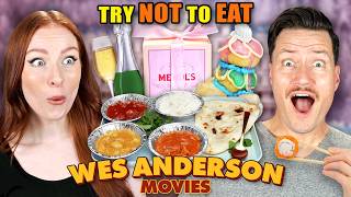 Try Not To Eat - Wes Anderson Movies! (Grand Budapest Hotel, Fantastic Mr. Fox, Isle of Dogs)