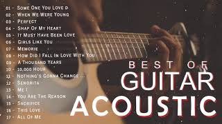 Top Acoustic Songs 2021 Collection - Best Guitar Acoustic Cover Of Popular Love Songs Of All Time