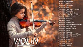 Top 50 Violin Covers of Popular Songs 2022 - Best Instrumental Violin Covers Songs All Time