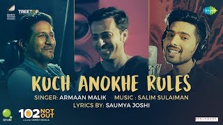 Kuch Anokhe Rules | 102 Not Out | Armaan Malik | Salim-Sulaiman | Amitabh Bachchan | Rishi Kapoor