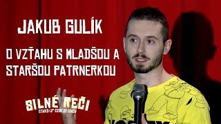 Preferuje Jakub Gulík viac mladšiu alebo staršiu partnerku?