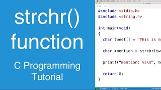 strchr() function | C Programming Tutorial