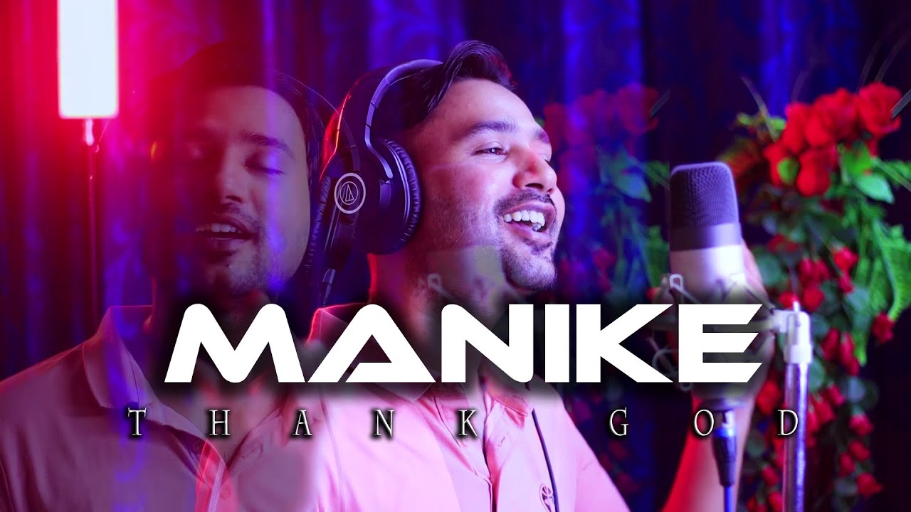 Manike | Thank God | Nora Fatehi, Sidharth Malhotra | Yohani | Jubin ...