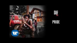 Kodak Black - Pride [ Audio]