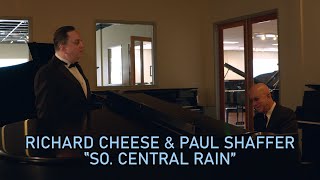 Richard Cheese \u0026 Paul Shaffer - \