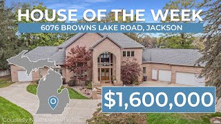 MLive House of the Week: 6076 Browns Lake Road in Jackson