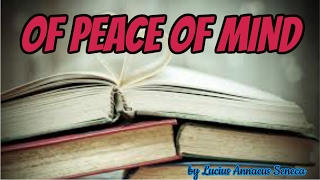 OF PEACE OF MIND by Lucius Annaeus SENECA | AudioBooks