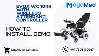 Evox WC104 R Reclining Power Wheelchair | How To Install | Demo