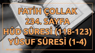Fatih Çollak - 234.Sayfa - Hûd Suresi (118-123) / Yûsuf Suresi (1-4)