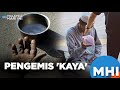 Pengemis 'Kaya' | MHI (15 November 2023)